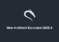 How to Update Kali Linux 2025.4