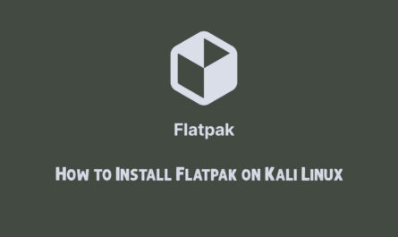 How to Install Flatpak on Kali Linux